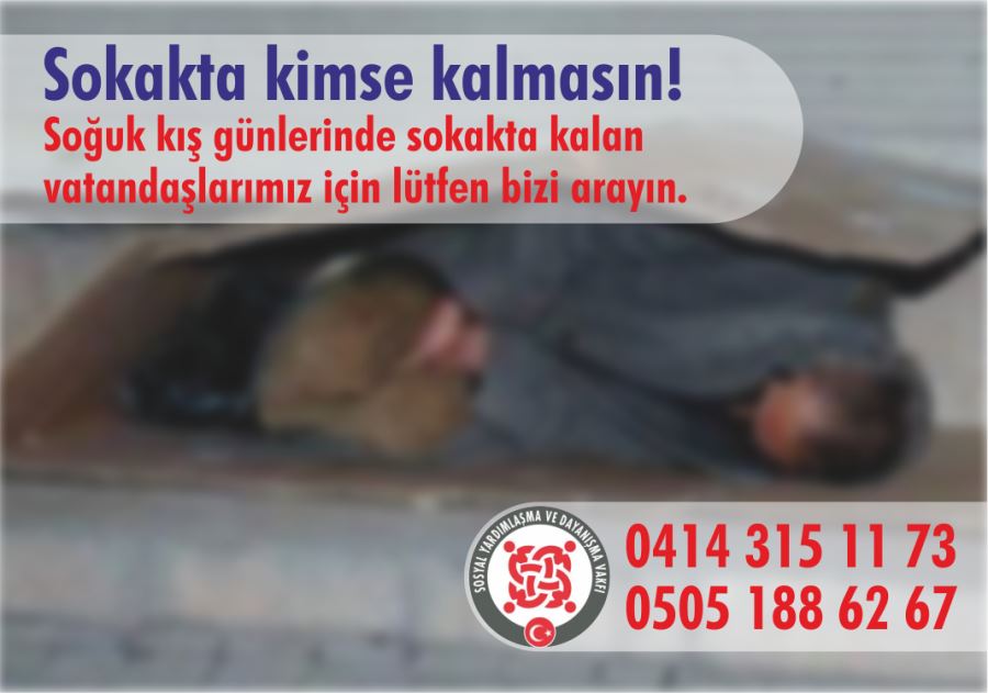 Sokakta Kimse Kalmasın!