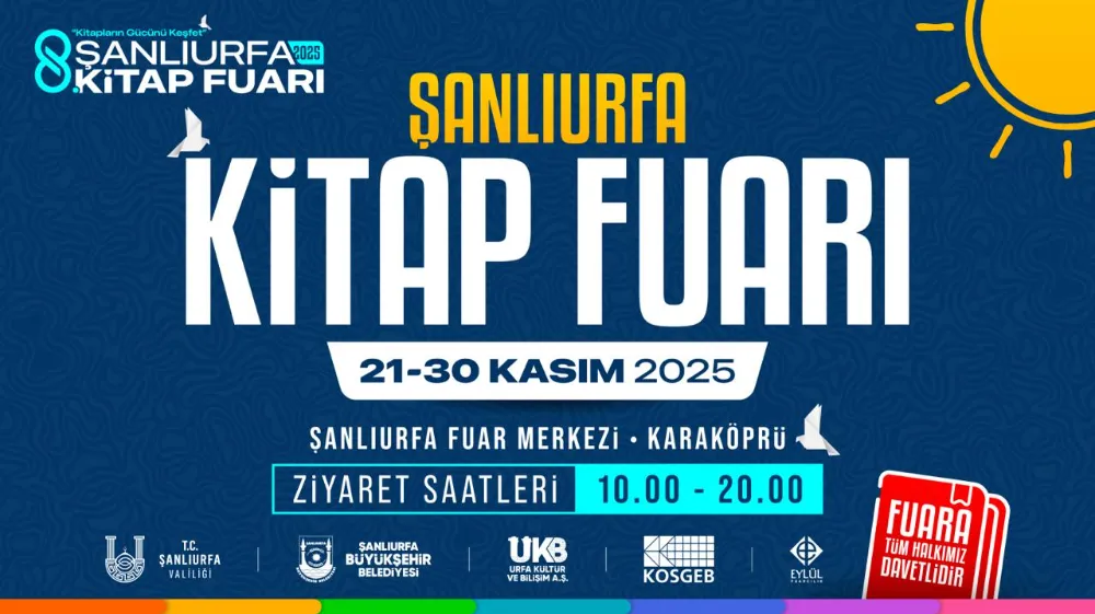 8. ŞANLIURFA KİTAP FUARI 21 KASIM’DA BAŞLIYOR