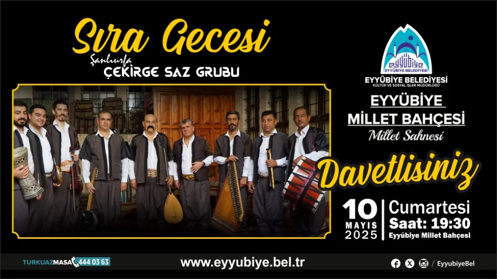 EYYÜBİYE MİLLET BAHÇESİ’NDE SIRA GECESİ DÜZENLENECEK
