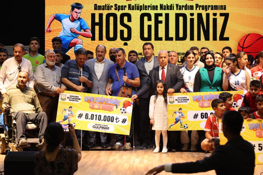 ŞANLIURFA BÜYÜKŞEHİR BELEDİYESİ’NDEN AMATÖR SPOR KULÜPLERİNE 6 MİLYON TL DESTEK