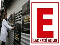 ECZACI KRİZİNDE MUTLU SON