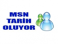 MSN TARİH OLUYOR