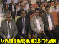 AK PARTİ İL DANIŞMA MECLİSİ TOPLANDI