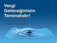 VERGİ DEYENLER ÖDÜLLENDİRİLDİ.