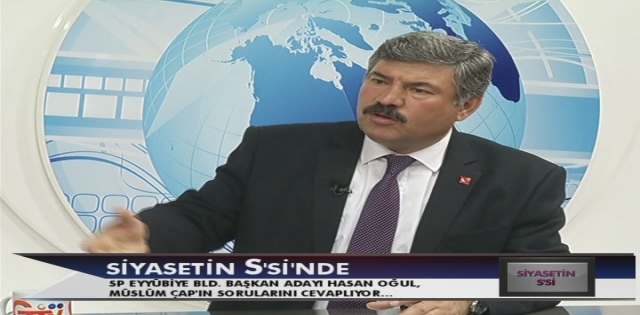 HASAN OĞUL "SİYASETİN S`Sİ" PROGRAMINDA