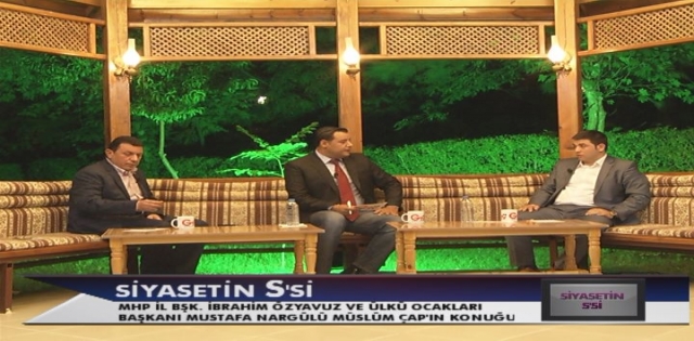ÖZYAVUZ "SİYASETİN S`Sİ" PROGRAMINDA