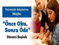 Üniversite Adaylarına Müjde!" 