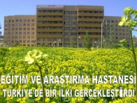 Ş.URFA EĞİTİM VE ARAŞTIRMA HASTANESİNDEN TÜRKİYE`DE BİR İLK