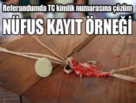 Referandumda TC kimlik numarasına çözüm