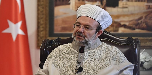 Diyanet İşleri Başkanı Görmez: Kutlu Doğum Haftası`nın bidat olarak adlandırılması doğru değil