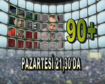 90+ SPORUN GÜNDEMİNİ BELİRLİYOR