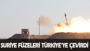 Suriye füzeleri Türkiye?ye çevirdi 