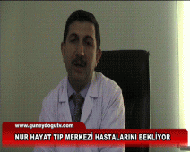 NUR HAYAT TIP MERKEZİ HASTALARINI BEKLİYOR